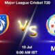 TSK vs MINY Dream11 Prediction, Expected Playing XI, Pitch Report, Players Stats for 7th match of Major League Cricket 2023