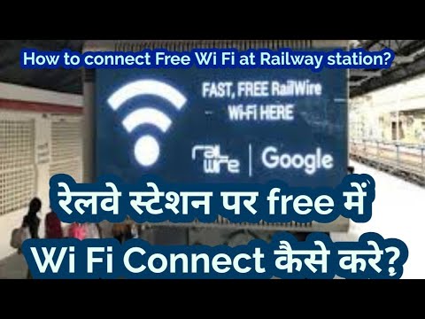 How to Access Free Wi-Fi at Railway Station